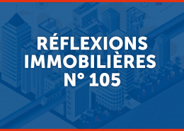 Reflexions immobilieres N°105