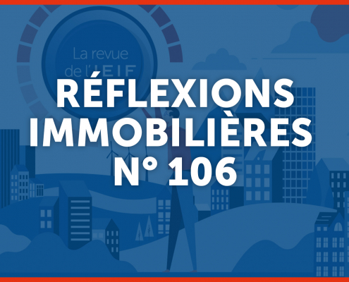 Parution Réflexions Immobilières N°106