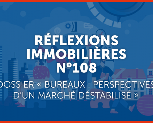 Actualité Réflexions Immobilières N°108