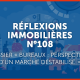 Actualité Réflexions Immobilières N°108