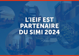 Actualité l'IEIF est partenaire duSIMI 2024